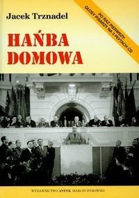Hańba domowa — Jacek Trznadel